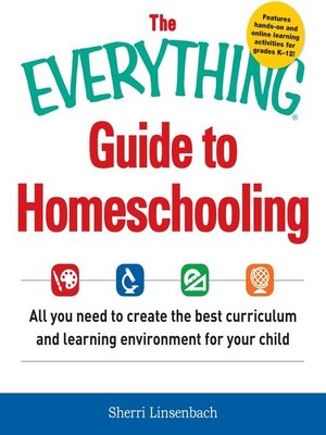 cover image of The Everything Guide to Homeschooling